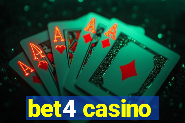 bet4 casino